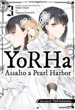 YoRHa: assalto a Pearl Harbor - Una storia di Nier Automata